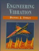 Engineering vibration / Daniel J. Inman.