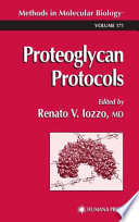 Proteoglycan Protocols edited by Renato V. Iozzo.