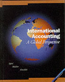 International accounting : a global perspective / M. Zafar Iqbal, Trini U. Melcher, Amin A. Elmallah.