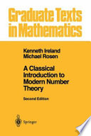A classical introduction to modern number theory / Kenneth Ireland, Michael Rosen.