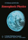 Atmospheric physics / J.V. Iribarne and H.-R. Cho.