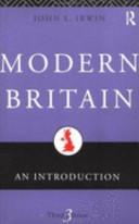 Modern Britain : an introduction / John L. Irwin.