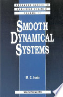 Smooth dynamical systems / M.C. Irwin.