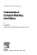 Fundamentals of ecological modelling / S.E. Jørgensen.
