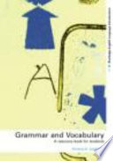 Grammar and vocabulary : a resource book for students / Howard Jackson.
