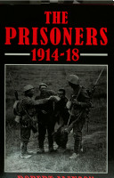 The prisoners 1914-18 / Robert Jackson.