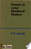 Essays in later medieval history.