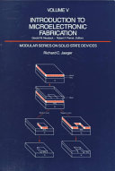 Introduction to microelectronic fabrication / Richard C. Jaeger.
