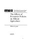 The effects of economic policies on African agriculture : from past harm to future hope / William K. Jaeger.