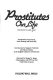 Prostitutes, our life / edited by Claude Jaget ; translated by Anna Furse, Suzie Fleming, and Ruth Hall ; introduction by Margaret Valentino and Mavis Johnson ; afterword by Margo St. James.