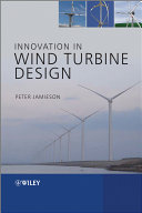Innovation in wind turbine design Peter Jamieson.