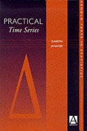 Practical time series / Gareth Janacek.