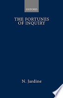 The fortunes of inquiry / Nicholas Jardine.