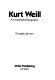 Kurt Weill : an illustrated biography.