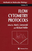 Flow Cytometry Protocols edited by Mark J. Jaroszeski, Richard Heller.