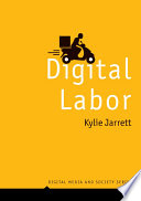 Digital labor Kylie Jarrett.