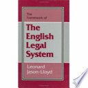 The framework of the English legal system / Leonard Jason-Lloyd.