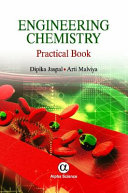 Engineering chemistry : practical book / Dipika Jaspal, Arti Malviya.