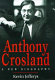 Anthony Crosland [by] Kevin Jefferys.