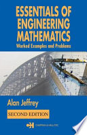 Essentials of engineering mathematics : worked examples and problems / Alan Jeffrey.