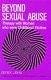 Beyond sexual abuse : therapy with women who were childhood victims / Derek Jehu in association with Marjorie Gazan and Carole Klassen.