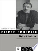 Pierre Bourdieu / Richard Jenkins.