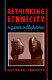 Rethinking ethnicity : arguments and explorations.