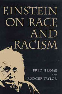 Einstein on race and racism / Fred Jerome and Rodger Taylor.