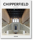 David Chipperfield Architects : triumphant modesty / Philip Jodidio.