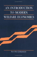 An introduction to modern welfare economics / Per-Olov Johansson.