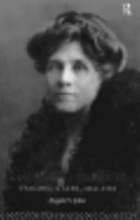 Elizabeth Robins : staging a life, 1862-1952 / Angela V. John.