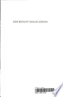 Discrepant dislocations : feminism, theory, and postcolonial histories / Mary E. John..