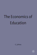The economics of education / Geraint Johnes.