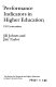 Performance indicators in higher education : UK universities / Jill Johnes and Jim Taylor.