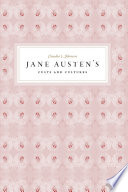Jane Austen's cults and cultures / Claudia L. Johnson.