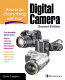 How to do everything with your digital camera / Dave Johnson.