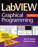 LabVIEW graphical programming / Gary W. Johnson, Richard Jennings. 4th Edition.