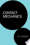 Contact mechanics / K.L. Johnson.