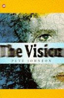 The vision / Pete Johnson.