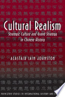 Cultural realism : strategic culture and grand strategy in Chinese history / Alastair Iain Johnston.