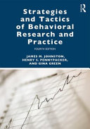 Strategies and tactics of behavioral research and practice.