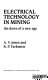 Electrical technology in mining : the dawn of a new age / A.V. Jones and R.P. Tarkenter.
