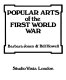 Popular arts of the First World War / [by] Barbara Jones & Bill Howell.