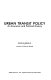 Urban transit policy : an economic and political history / David W. Jones, Jr.