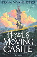 Howl's moving castle / Diana Wynne Jones ; illustrated by Tim Stevens.