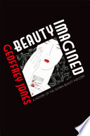 Beauty imagined : a history of the global beauty industry / Geoffrey Jones.