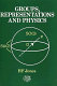Groups, representations and physics / H.F. Jones.