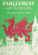 Parliament and territoriality : the Committee on Welsh Affairs, 1979-1983 / J. Barry Jones and R.A. Wilford.