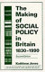 The making of social policy in Britain 1830-1990 / Kathleen Jones.