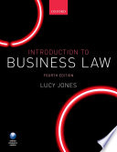 Introduction to business law / Lucy Jones.